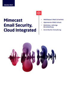 Mimecast E-Mail Security Cloud Integrated